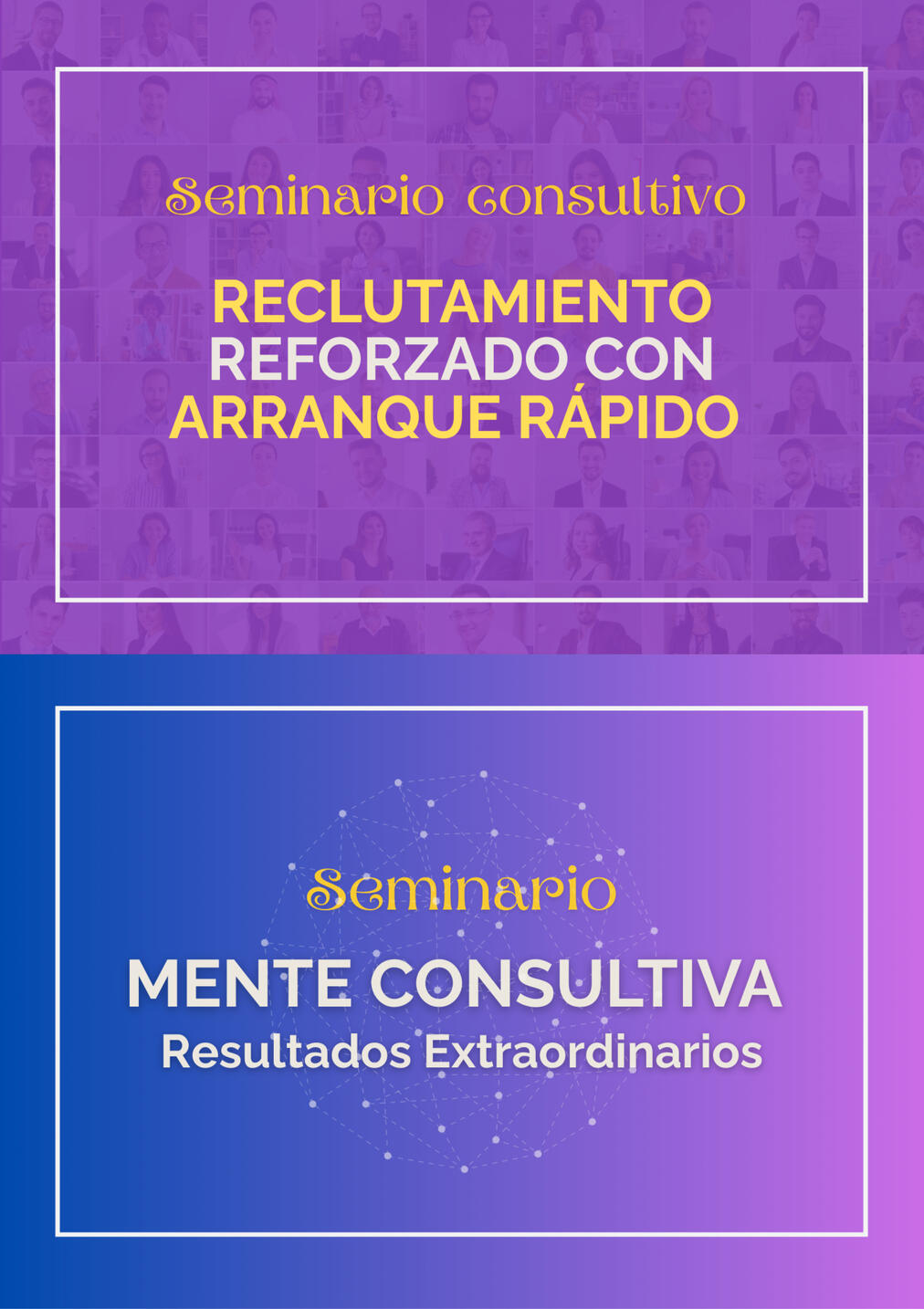 Seminario Reclutamiento Reforzado con Arranque Rápido Vamos a crear juntos una estrategia de práctica de reclutamiento, don del arranque rápido será a la vez atracción de talento y puesta en marcha para la venta.
